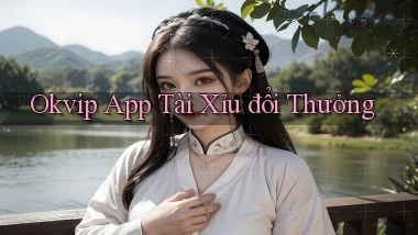 okvip app tài xỉu đổi thưởng