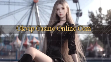 okvip casino online com