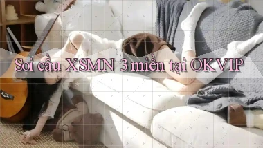 soi cầu xsmn 3 miền tại okvip