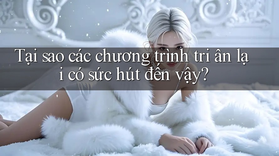 Tại sao các chương trình tri ân lại có sức hút đến vậy?